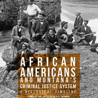 Picture of the report cover African Americans and Montana's Criminal justice System