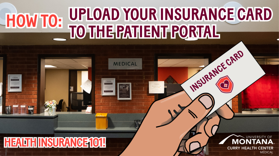 Image of Medical Reception at Curry Health Center Medical Clinic with title, 'How To: Upload Your Insurance Card to the Patient Portal."