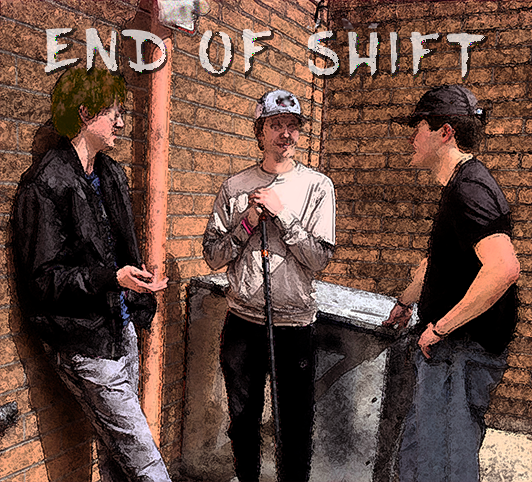 END OF SHIFT poster image