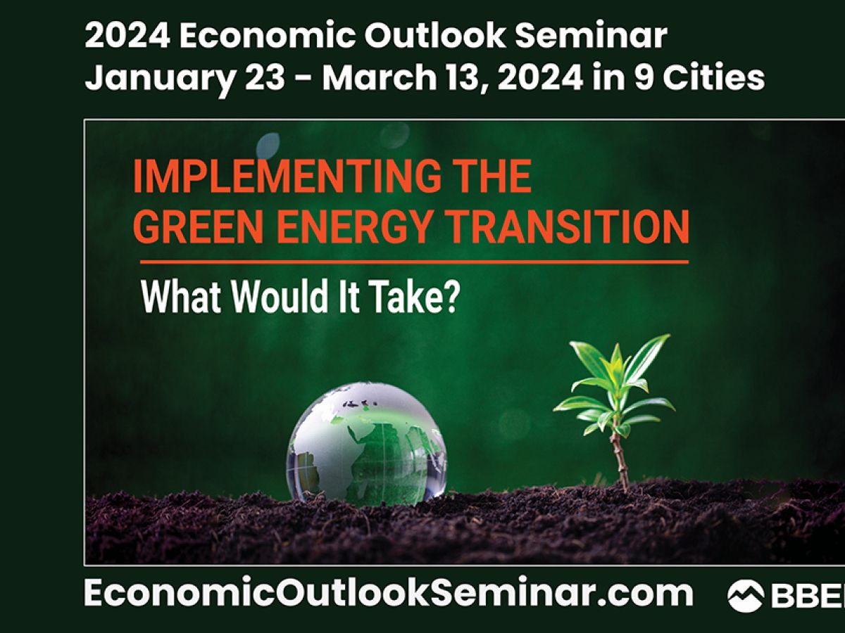 Montana’s Economic Performance and Green Energy the Focus of the 49th Annual Economic Outlook Seminar, Touring Nine Cities Across the State