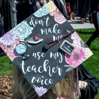 graduation mortar board that reads Don't make me use my teacher voice