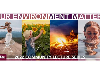 The ad for the "Our Environment Matters: 2022 Community Lecture Series" from the UM Alumni Association.